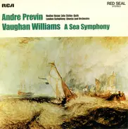 André Previn / Heather Harper / John Shirley-Quirk / The London Symphony Orchestra / Ralph Vaughan - A Sea Symphony