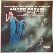 André Previn , Mike Di Napoli - Featuring The Magic Moods Of Andre Previn Also Featuring Mike di Napoli