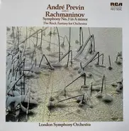 André Previn Conducts Sergei Vasilyevich Rachmaninoff - Symphony No. 3 In A Minor. / The Rock, Fantasy For Orchestra