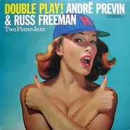 André Previn & Russ Freeman - Double Play!