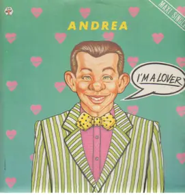 Andrea - I'm A Lover