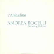 Andrea Bocelli Featuring Helena Hellwig - L'Abitudine