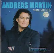 Andreas Martin - Mondsuchtig