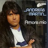 Andreas Martin - Amore Mio