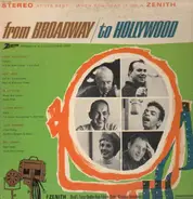 Andre Kostelanetz, Don Costa, Percy Faith ... - From Broadway / To Hollywood