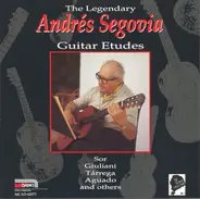 Andrés Segovia - The Segovia Collection, Vol. 7: Guitar Etudes