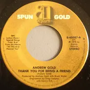 Andrew Gold - Thank You For Being A Friend / Lonely Boy