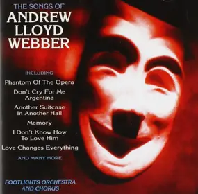 Andrew Lloyd Webber - The Songs Of Andrew Lloyd Webber