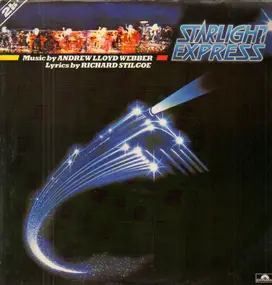 Andrew Lloyd Webber - Starlight Express
