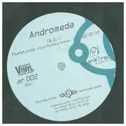 Andromeda - Planet Loop / Space Cake