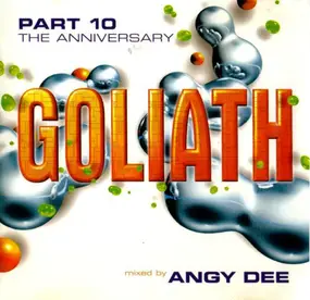 Angy Dee - Goliath Part 10 - The Anniversary