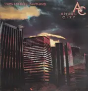 Angel City - Two Minute Warning