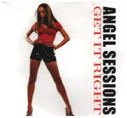 Angel Sessions - Get It Right