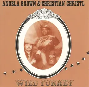 Angela Brown - Wild Turkey