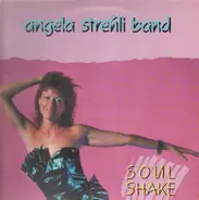 Angela Strehli Band - Soul Shake