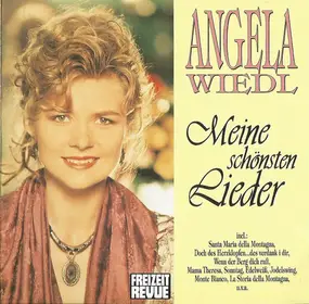 Angela Wiedl - Meine Schönsten Lieder