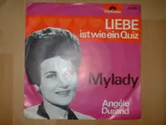 Angèle Durand - Liebe Ist Wie Ein Quiz / My Lady