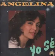 Angelina - Yo Se / Soledad