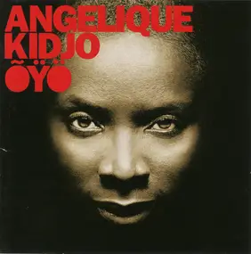 Angélique Kidjo - Õÿö
