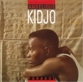 Angélique Kidjo - Parakou