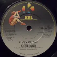 Angie Gold - Lucky In Love