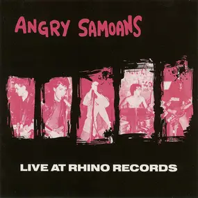 Angry Samoans - Live at Rhino Records