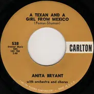 Anita Bryant - A Texan, And A Girl From Mexico