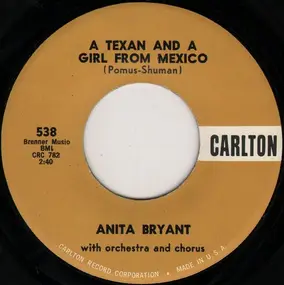 anita bryant - A Texan, And A Girl From Mexico