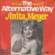 Anita Meyer - The Alternative Way