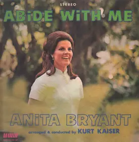 anita bryant - Abide With Me