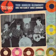 Answer, Jujus, Bees... - Teenage Shutdown! 'Teen Jangler Blowout!'