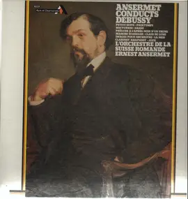 Claude Debussy - Ansermet Conducts Debussy