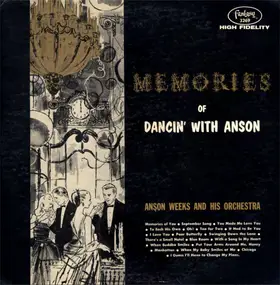 Anson Weeks - Memories Of Dancin' With Anson