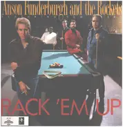 Anson Funderburgh & The Rockets - Rack 'em Up