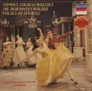 Antal Dorati / The London Philharmonic Orchestra - Famous Strauss Waltzes