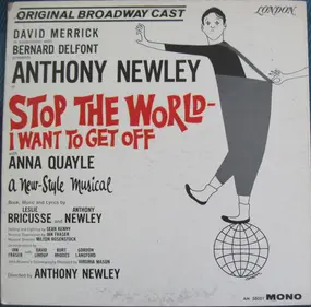 Anthony Newley - Stop The World - I Want To Get Off (Original Broadway Cast Recording)