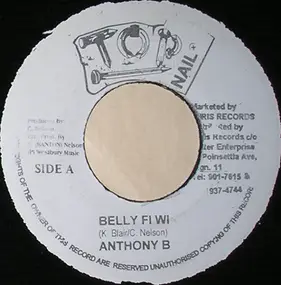 Anthony B. - Belly Fi Wi