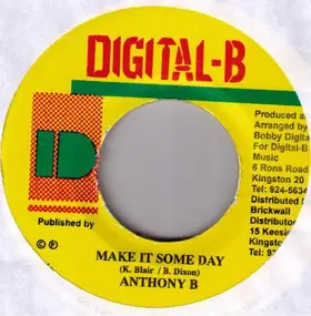 Anthony B. - Make It Some Day