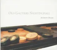 Mésangeau / Gaultier / Mace a.o. - Old Gautiers Nightinghall
