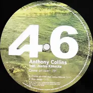 Anthony Collins Feat. Justus Köhncke - Come On Over EP