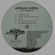 Anthony Collins - Lost In Styles Ep