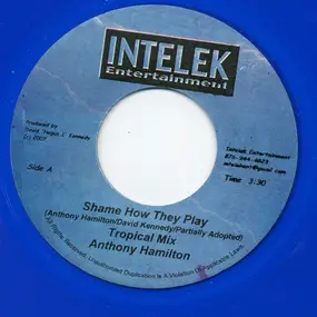 Anthony Hamilton - Shame How They Play