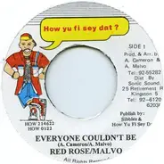 Anthony Red Rose - Everyone Couldn't Be