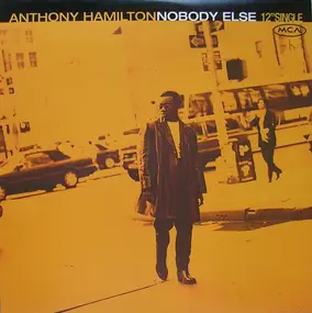 Anthony Hamilton - Nobody Else