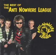 Anti-Nowhere League - The Best Of The Anti-Nowhere League