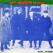 Anti-Nowhere League - We Are... The League