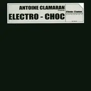 Antoine Clamaran - Electro-Choc