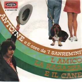 Antoine - L'Amico, La Ragazza E Il Cane