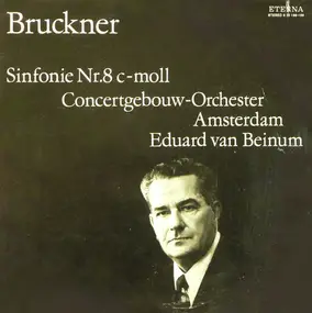 Anton Bruckner - Sinfonie Nr. 8 C-Moll