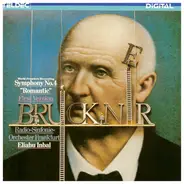 Bruckner - Symphonie No. 4 "Romantic" First Version
